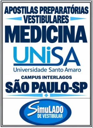 KIT REVISÃO VESTIBULAR “UNISA MEDICINA SÃO PAULO-SP BANCA VUNESP…